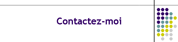 Contactez-moi